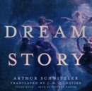 Dream Story - eAudiobook