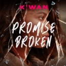 Promise Broken - eAudiobook