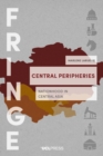 Central Peripheries : Nationhood in Central Asia - eBook