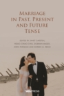 Marriage in Past, Present and Future Tense - eBook