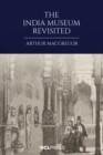 The India Museum Revisited - eBook