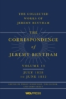 The Correspondence of Jeremy Bentham, Volume 13 : July 1828 to June 1832 - eBook