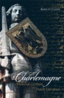 Charlemagne in Medieval German and Dutch Literature - eBook