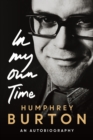 In My Own Time : An Autobiography - eBook