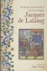 The Book of the Deeds of the Good Knight Jacques de Lalaing - eBook