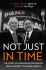 Not Just in Time : The Story of Kronos Incorporated, from Concept to Global Entity - eBook