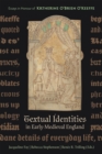 Textual Identities in Early Medieval England : Essays in Honour of Katherine O'Brien O'Keeffe - eBook