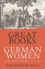 Great Books by German Women in the Age of Emotion, 1770-1820 - eBook