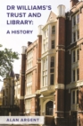 Dr Williams's Trust and Library: A History - eBook