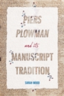 <I>Piers Plowman</I> and its Manuscript Tradition - eBook