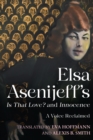 Elsa Asenijeff's <i>Is That Love?</i> and <i>Innocence</i> : A Voice Reclaimed - eBook