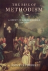 The Rise of Methodism: A Study of Bedfordshire, 1736-1851 - eBook
