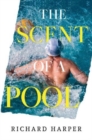 The Scent of a Pool - Book