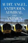 Audit, Angel, Antipodes, Admiral and Antmen - Book