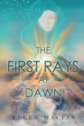 The First Rays at Dawn - Book