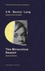 The Miraculous Season : Selected Poems - Book