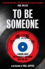 To Be Someone - Book