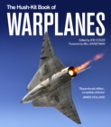 The Hush-Kit Book of Warplanes - Book