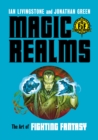 Magic Realms : The Art of Fighting Fantasy - eBook