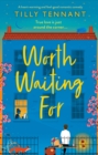 Worth Waiting For : A heart-warming and feel-good romantic comedy - eBook