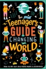 The (Nearly) Teenager's Guide to Changing the World - Book