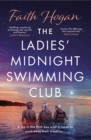 The Ladies' Midnight Swimming Club : An emotional story about finding new friends and living life to the fullest from the Kindle #1 bestselling author - Book