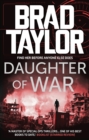 Daughter of War : A gripping military thriller from ex-Special Forces Commander Brad Taylor - eBook