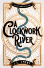 A Clockwork River - Book