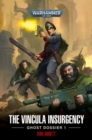 The Vincula Insurgency: Ghost Dossier 1 - Book