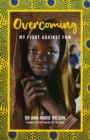Overcoming : My Fight Against FGM - Book