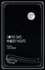 Coffee Days, Whiskey Nights - Book