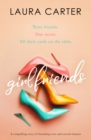 Girlfriends : A compelling story of friendship, love and second chances - eBook