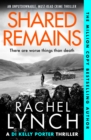 Shared Remains : An unputdownable must-read crime thriller - eBook