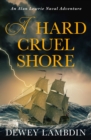 A Hard, Cruel Shore - eBook