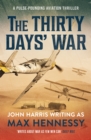 The Thirty Days' War : A pulse-pounding aviation thriller - eBook