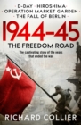 1944-45 : The Freedom Road - eBook