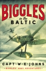 Biggles in the Baltic - eBook