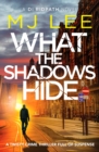 What the Shadows Hide - Book