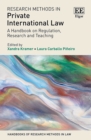 Research Methods in Private International Law : A Handbook on Regulation, Research and Teaching - Book