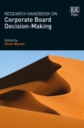 Research Handbook on Corporate Board Decision-Making - eBook