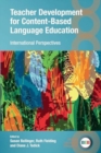 Teacher Development for Content-Based Language Education : International Perspectives - Book