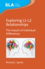 Exploring L1-L2 Relationships : The Impact of Individual Differences - eBook