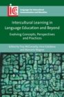 Intercultural Learning in Language Education and Beyond : Evolving Concepts, Perspectives and Practices - Book