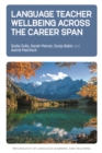Language Teacher Wellbeing across the Career Span - eBook