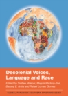 Decolonial Voices, Language and Race - eBook