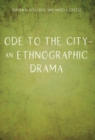 Ode to the City - An Ethnographic Drama - Book