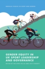Gender Equity in UK Sport Leadership and Governance - eBook
