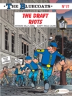 The Bluecoats Vol. 17 : The Draft Riots - Book