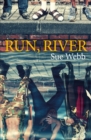 Run, River - Book