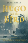 Hugo and the Bird : The Witches’ Inheritance - Book